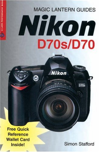 Nikon D70s/D70 by Simon Stafford