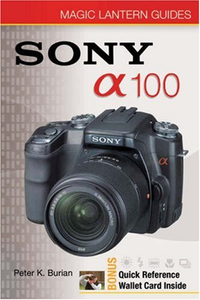 Sony a100 by Peter K Burian