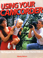 Using Your Camcorder Book